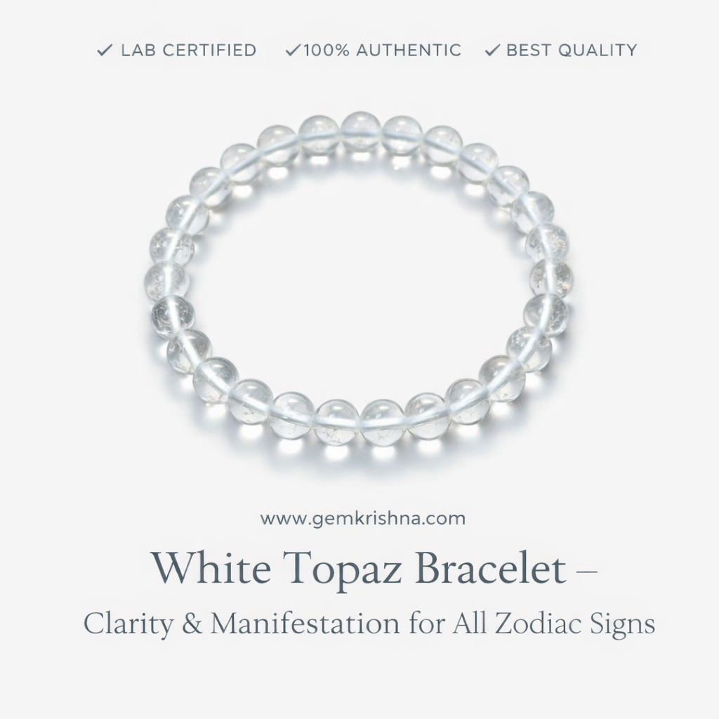 White Topaz Bracelet – Clarity & Manifestation for All Zodiac Signs premium GemKrishna product cover